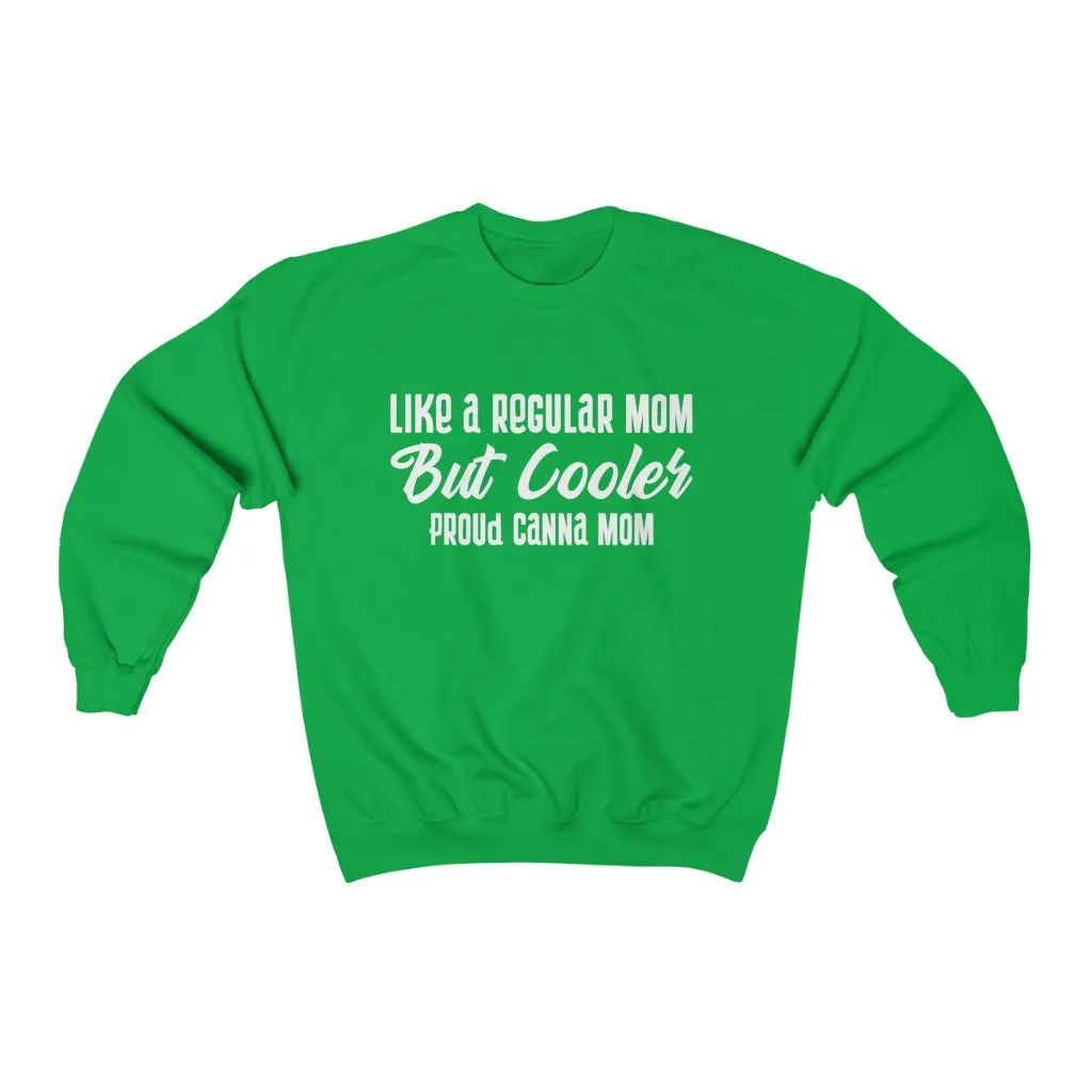 Canna Mom Sweatshirt