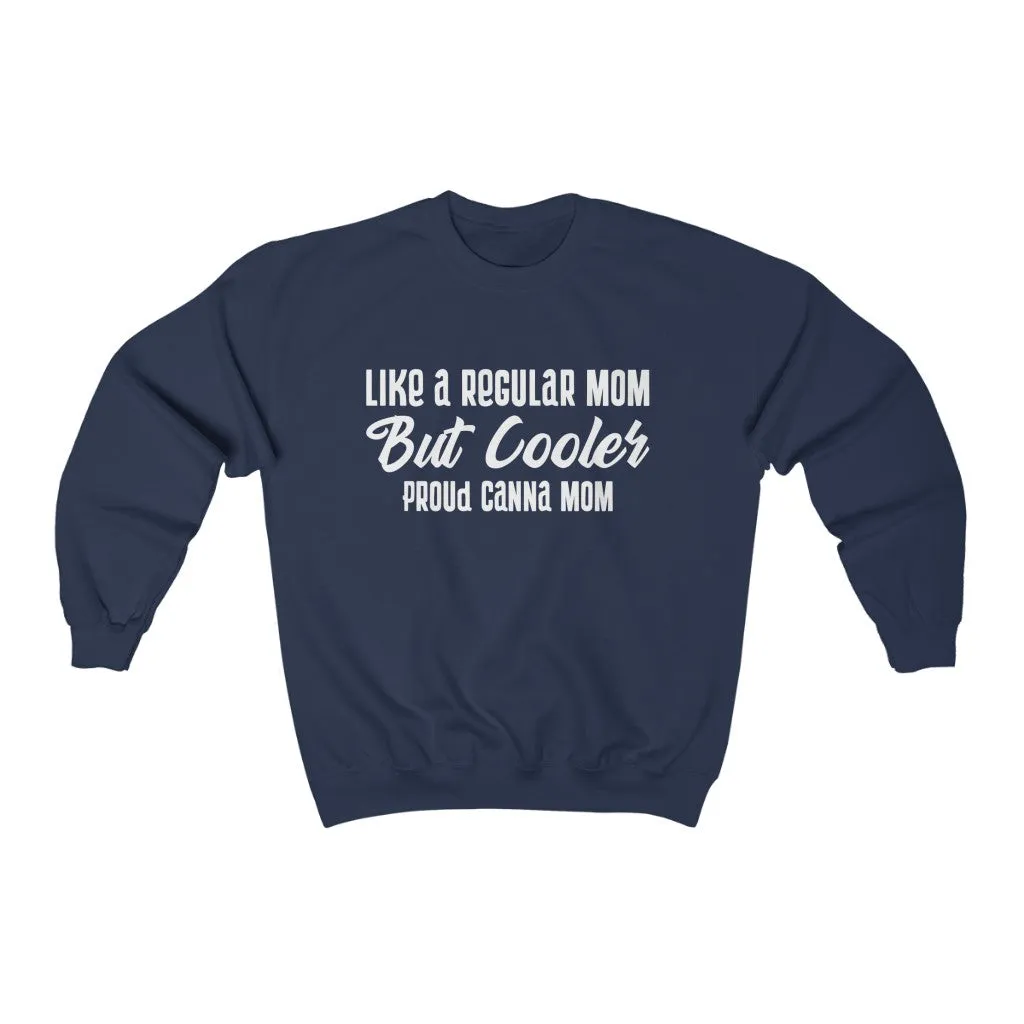 Canna Mom Sweatshirt
