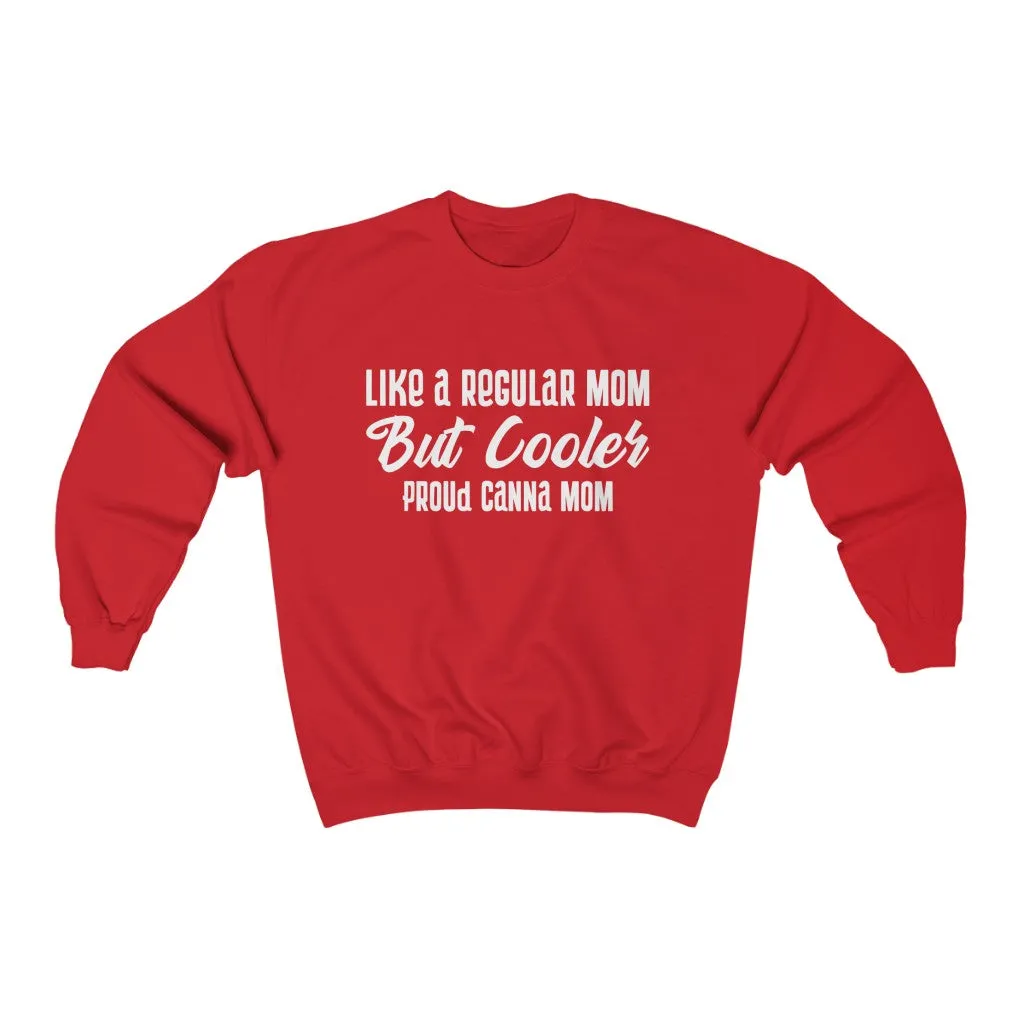 Canna Mom Sweatshirt