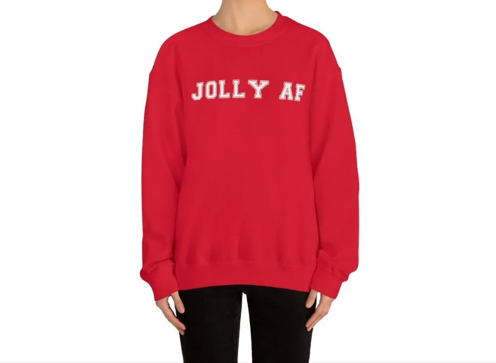 JOLLY AF sweatshirt