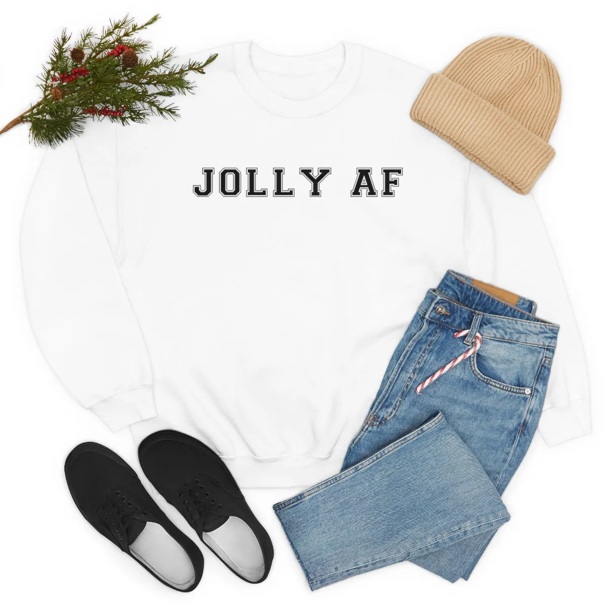JOLLY AF sweatshirt