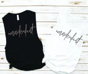 Wanderlust Muscle Tank - Vacation Tees by Hustle and Soul Clothing